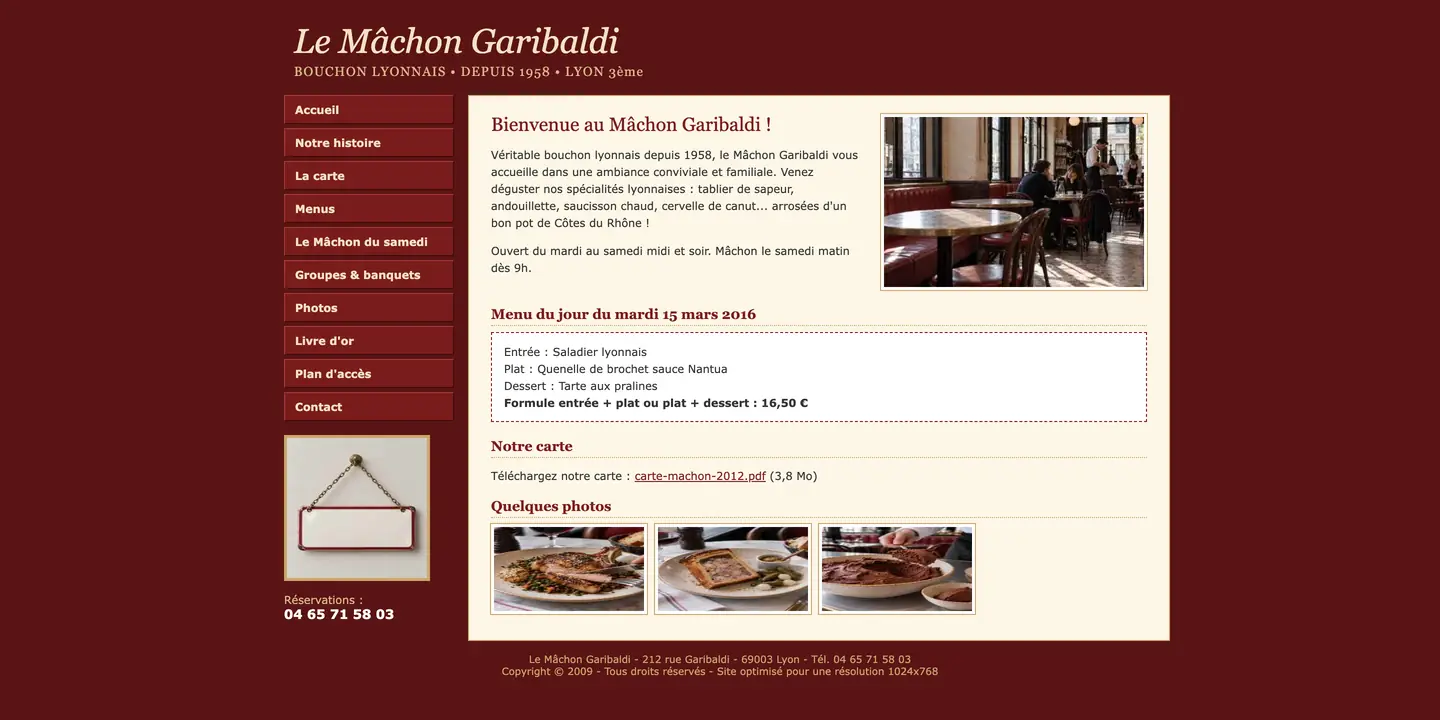Ancien site du Mâchon Garibaldi, en tableaux depuis 2009 : menu de boutons à gauche, menu du jour de mars 2016, carte en PDF de 3,8 Mo